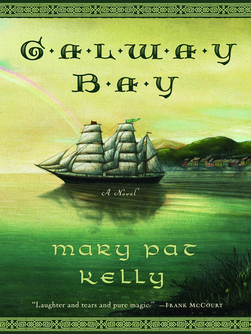 Title details for Galway Bay by Mary Pat Kelly - Wait list